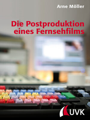 cover image of Die Postproduktion eines Fernsehfilms